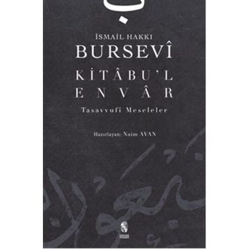 KITÂBU´L-ENVÂR - İSMAİL HAKKI BURSEVI