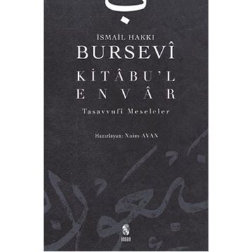 KITÂBU´L-ENVÂR - İSMAİL HAKKI BURSEVI