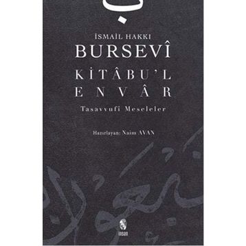 KITÂBU´L-ENVÂR - İSMAİL HAKKI BURSEVI