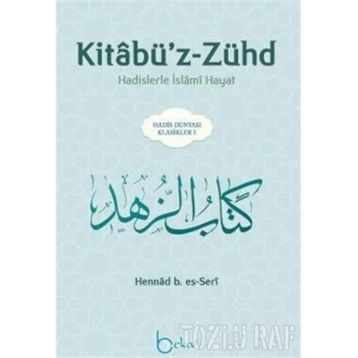 KİTÂBÜ'Z-ZÜHD - İMAM AHMET BIN HANBEL