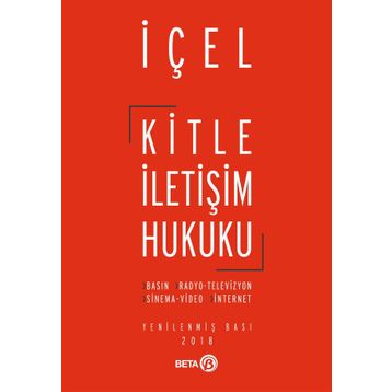 Kitle İletişim Hukuku - Kayhan İçel