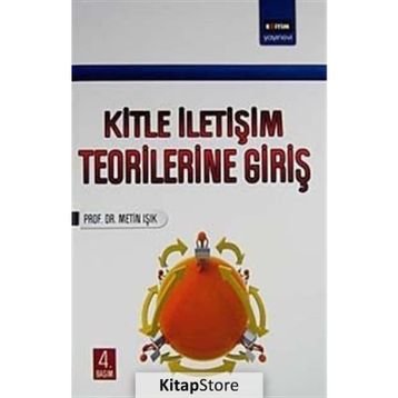 KITLE İLETİŞİM TEORILERINE GİRİŞ - METIN IŞIK