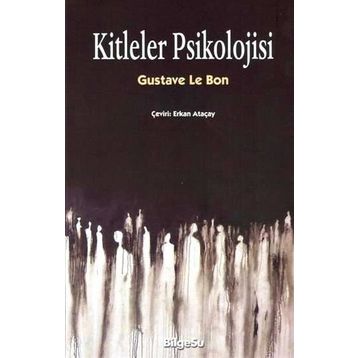 Kitle Psikolojisi - Hulki Cevizoğlu