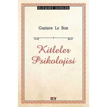 Kitle Psikolojisi - Hulki Cevizoğlu