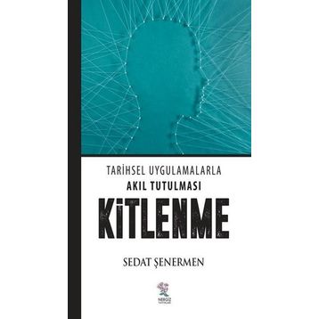 Kitlenme - Sedat Şenermen