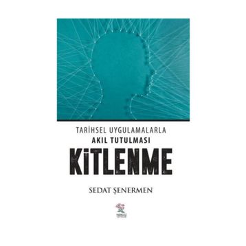 Kitlenme - Sedat Şenermen