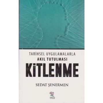 Kitlenme - Sedat Şenermen