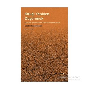 Kıtlığı Yeniden Düşünmek - Costas Panayotakis