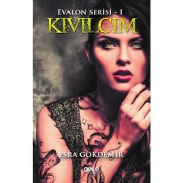 Kıvılcım - Evalon Serisi 1 - Esra Gökdemir