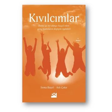Kıvılcımlar - Sema Başol Aslı Çakır