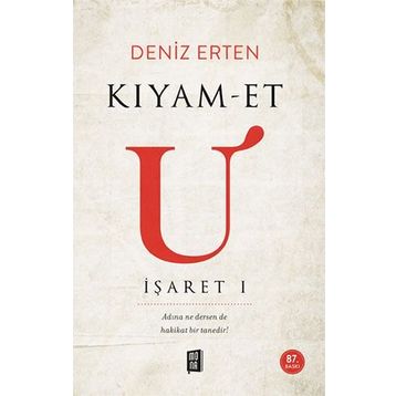 Kıyam-Et U İşaret I - Deniz Erten