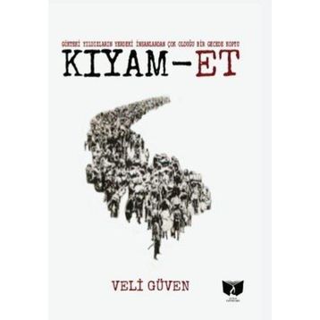 Kıyam-Et - Veli Güven