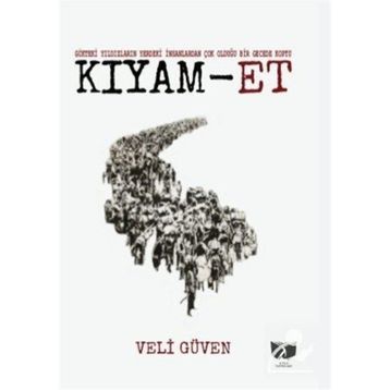 Kıyam-Et - Veli Güven