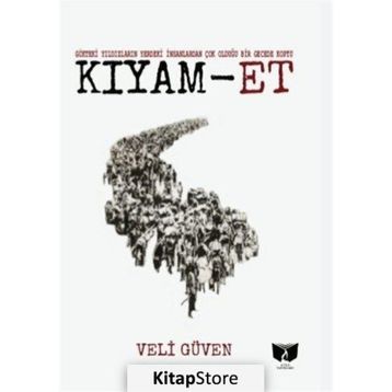 Kıyam-Et - Veli Güven
