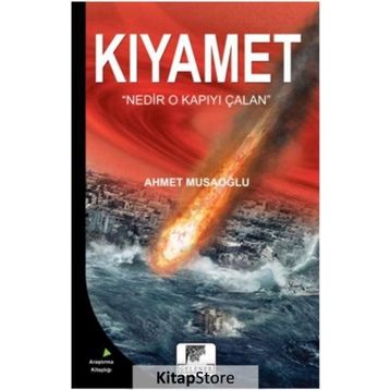 Kıyamet - Ahmet Musaoğlu