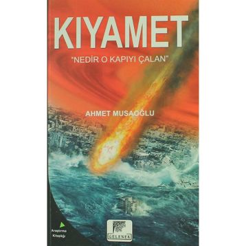 Kıyamet - Ahmet Musaoğlu