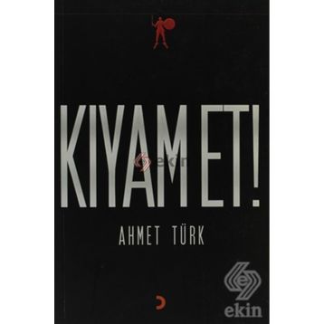 KIYAMET! - AHMET TÜRK