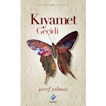 Kıyamet Geçidi - Şeref Yılmaz
