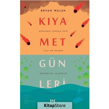 Kıyamet Günleri - Bryan Walsh
