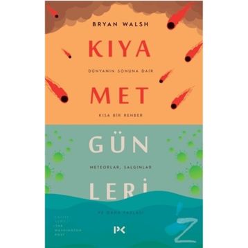 Kıyamet Günleri - Bryan Walsh