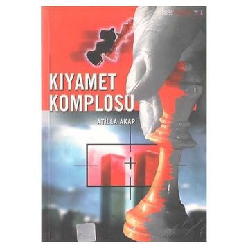 Kıyamet Komplosu - Atilla Akar