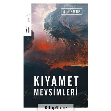 KIYAMET MEVSIMLERI - ALI EMRE