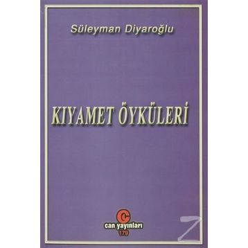KIYAMET ÖYKÜLERI - SÜLEYMAN DIYAROĞLU