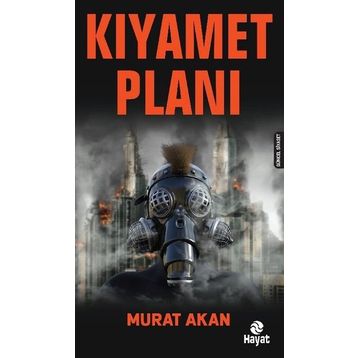 Kıyamet Planı - Murat Aka