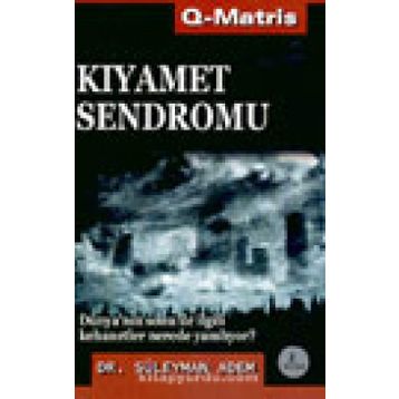 KIYAMET SENDROMU - SÜLEYMAN ADEM