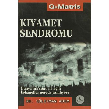 KIYAMET SENDROMU - SÜLEYMAN ADEM