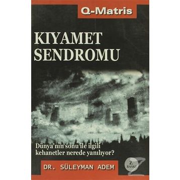 KIYAMET SENDROMU - SÜLEYMAN ADEM