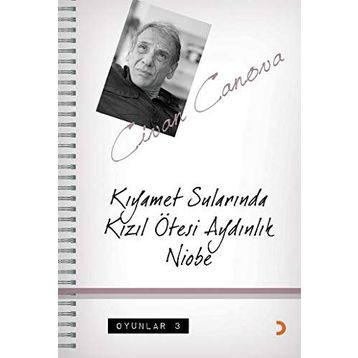 KIYAMET SULARINDA KIZIL ÖTESİ AYDINLIK NIOBE OYUNLAR 3 - CIVAN CANOVA