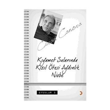 KIYAMET SULARINDA KIZIL ÖTESİ AYDINLIK NIOBE OYUNLAR 3 - CIVAN CANOVA