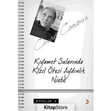 KIYAMET SULARINDA KIZIL ÖTESİ AYDINLIK NIOBE OYUNLAR 3 - CIVAN CANOVA