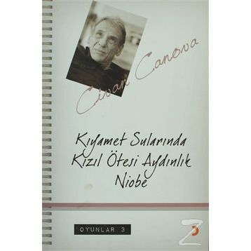 KIYAMET SULARINDA KIZIL ÖTESİ AYDINLIK NIOBE OYUNLAR 3 - CIVAN CANOVA