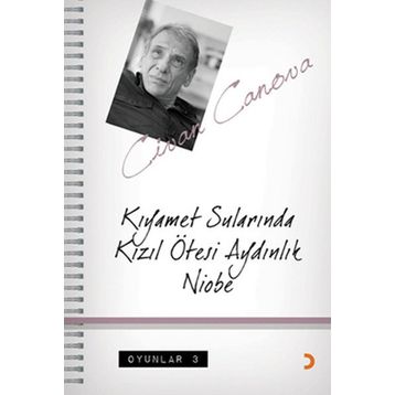 KIYAMET SULARINDA KIZIL ÖTESİ AYDINLIK NIOBE OYUNLAR 3 - CIVAN CANOVA