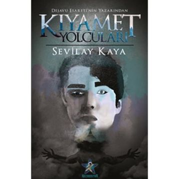 Kıyamet Yolcuları - Sevilay Kaya