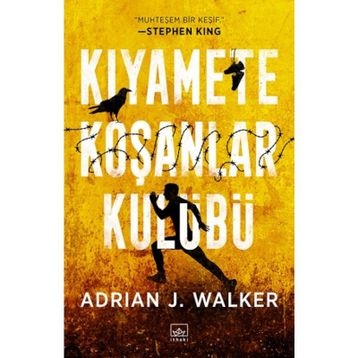 Kıyamete Koşanlar Kulübü - Adrian J. Walker