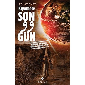 Kıyamete Son 99 Gün - Polat Onat