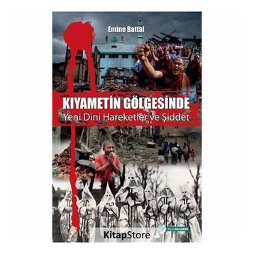 Kıyametin Gölgesinde - Emine Battal