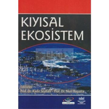 KIYISAL EKOSISTEM - KADIR SEYHAN;NURI BAŞUSTA