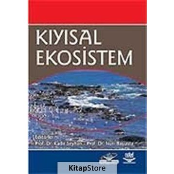 KIYISAL EKOSISTEM - KADIR SEYHAN;NURI BAŞUSTA