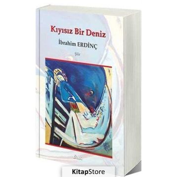 Kıyısız Bir Deniz - İbrahim Erdinç