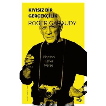 Kıyısız Bir Gerçekçilik - Roger Garaudy