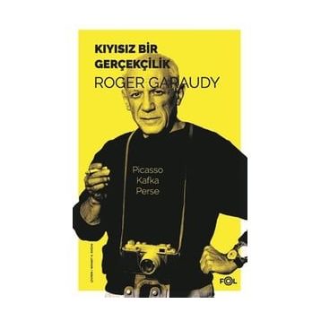 Kıyısız Bir Gerçekçilik - Roger Garaudy