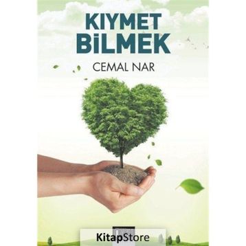 Kıymet Bilmek - Cemal Nar