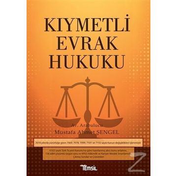 Kıymetli Evrak Hukuku - Mustafa Ahmet Şengel
