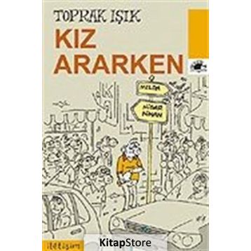 Kız Ararken - Toprak Işık