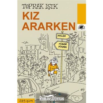 Kız Ararken - Toprak Işık