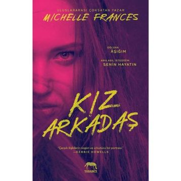 Kız Arkadaş-Michelle Frances
